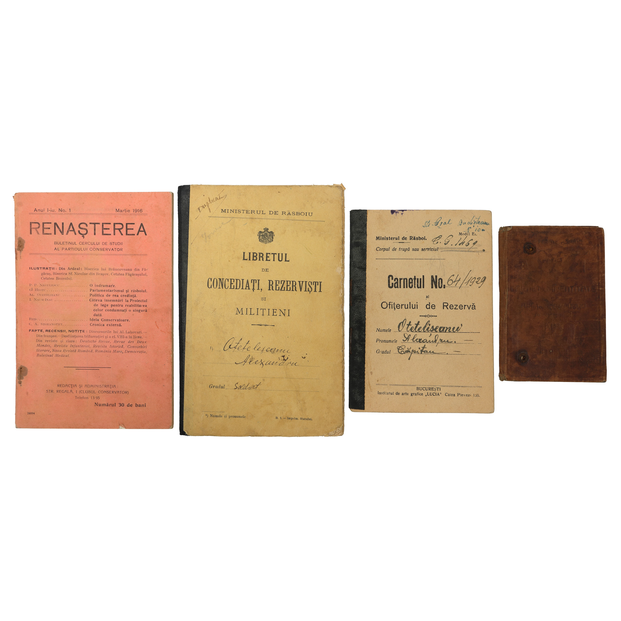 Lot complex format din permis de călătorie pe CFR, 2 livrete militare și revista ”Renașterea”, anul I, numărul 1, martie 1916, i-au aparținut lui Alexandru Otetelișanu, 1916-1930