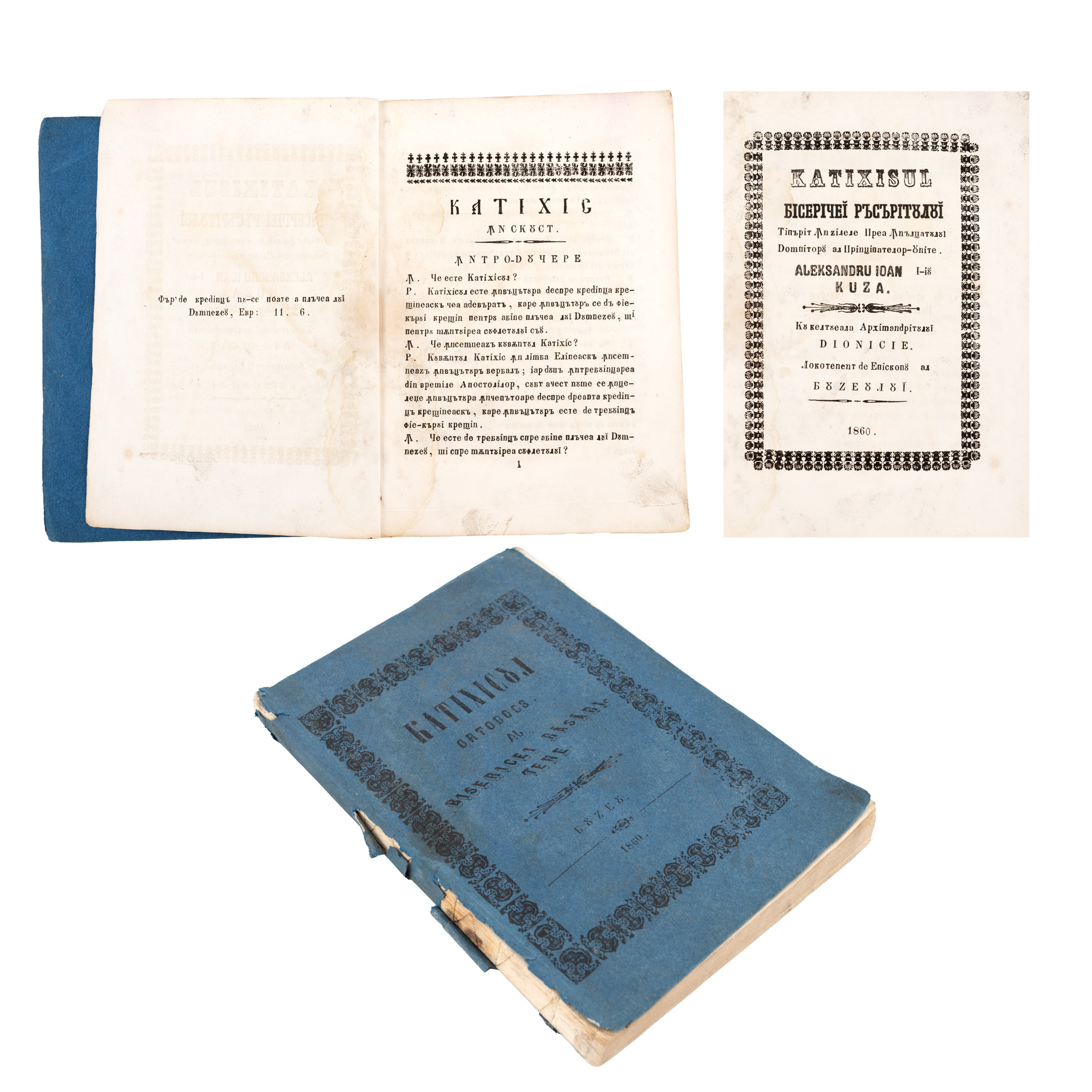 "The Orthodox Catechism of the Eastern Church", printed during the reign of ruler Alexandru Ioan Cuza, Buzau, 1860
