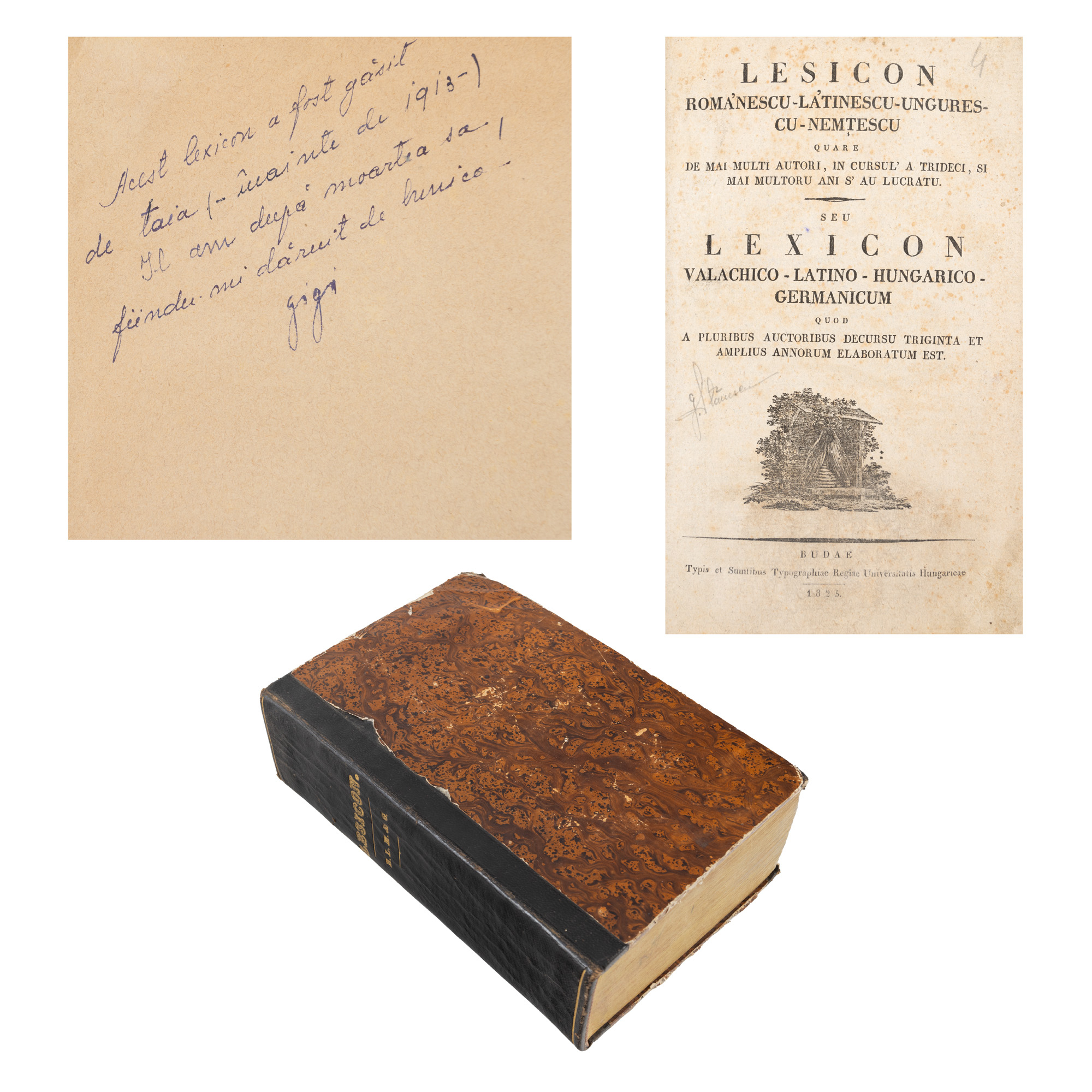 ”Lexiconul de la Buda (Lesicon Românescu-Latinescu-Ungurescu-Nemțesc)”, tipărit la Buda, 1825, piesă de colecție