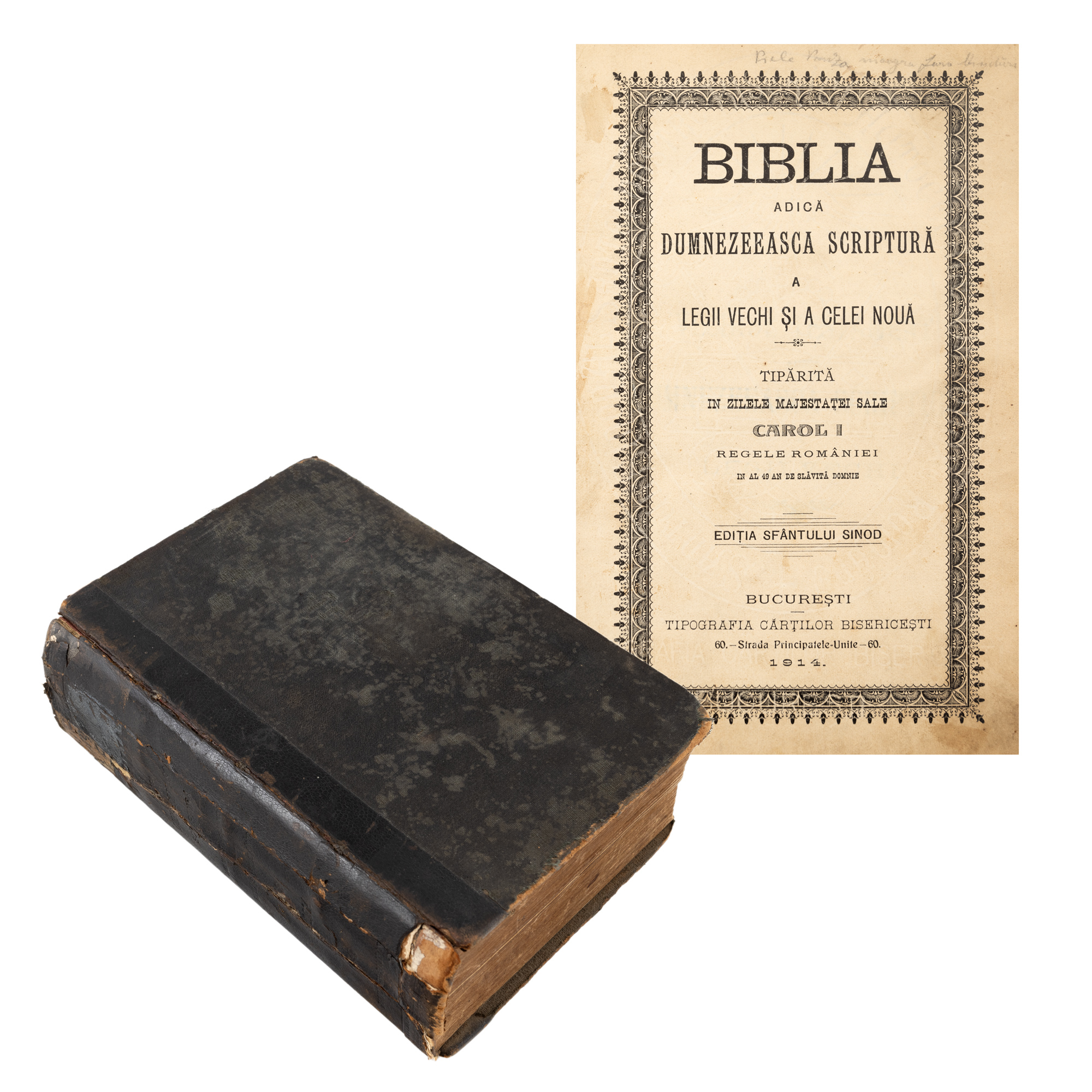 ”Biblia”, tipărită în zilele lui Carol I, București, 1914