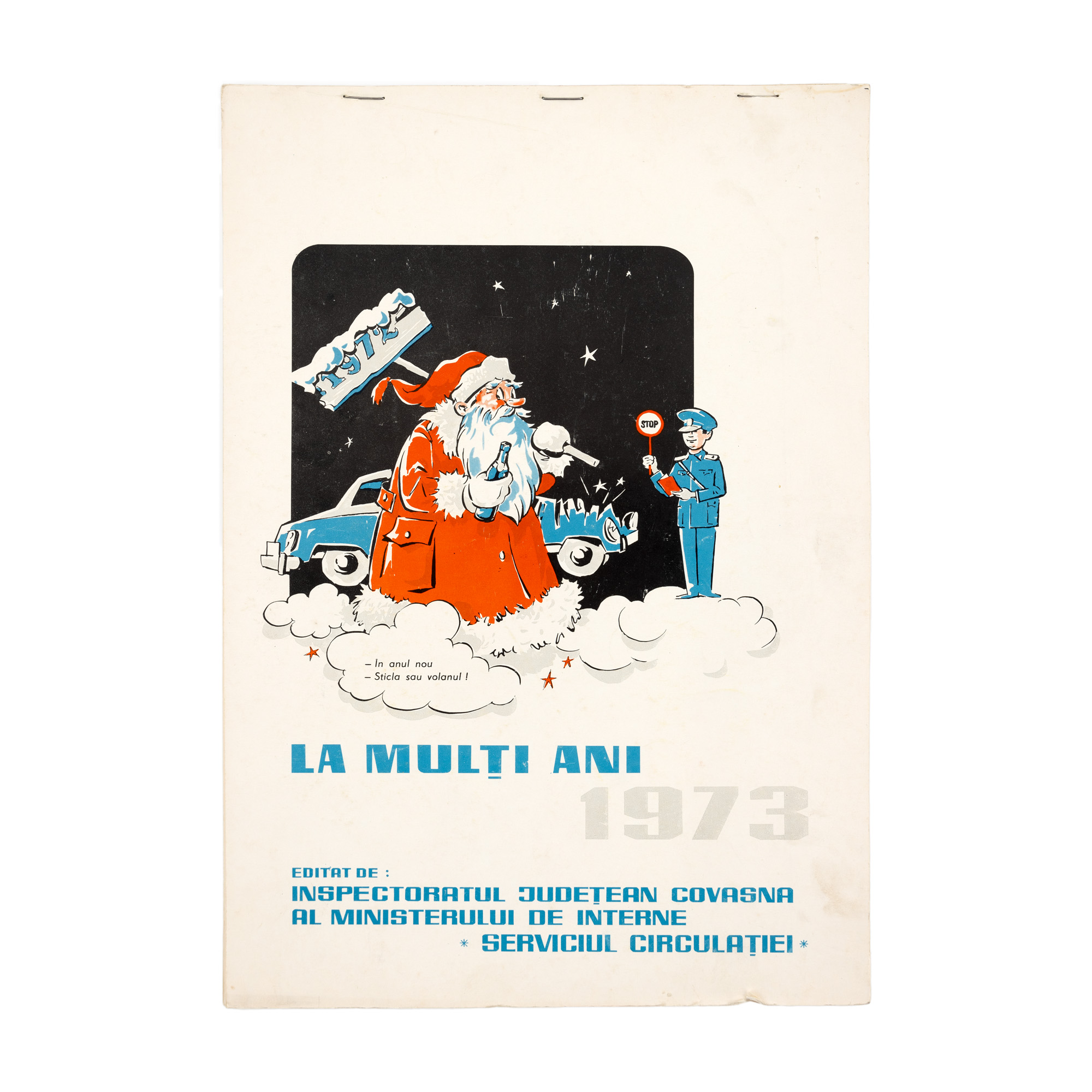 Calendar editat de Serviciul Circulație al Inspectoratului Județean de Miliție Covasna, 1973