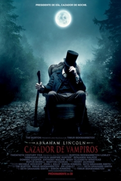 Frases célebres de Abraham Lincoln: Cazador de Vampiros (2012) -  