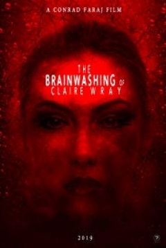 Poster The Brainwashing of Claire Wray