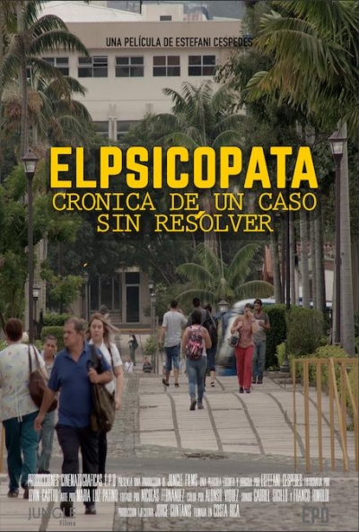 Poster El Psicópata: Crónica de un Caso sin Resolver