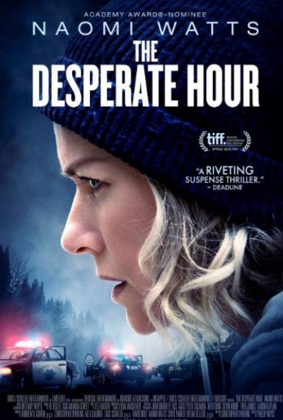 Película: The Desperate Hour (2021) | abandomoviez.net