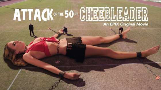 Attack of the 50ft Cheerleader