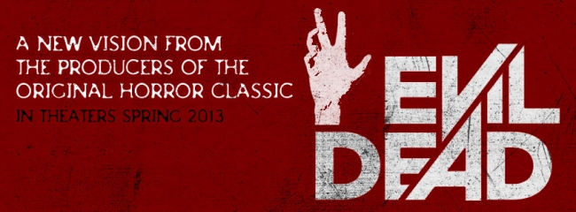 Banner promocional del remake de Evil Dead