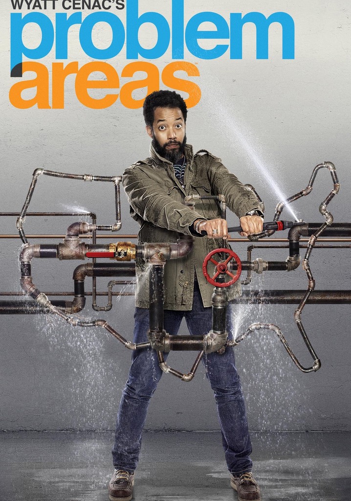 Póster de Wyatt Cenacs Problem Areas