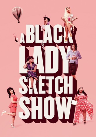 Póster de A black lady sketch show