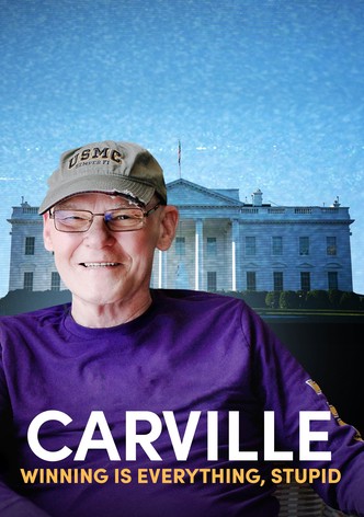 Póster de Carville: Winning Is Everything, Stupid