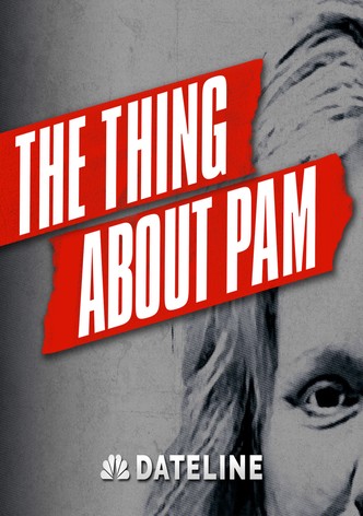 Póster de The Thing About Pam