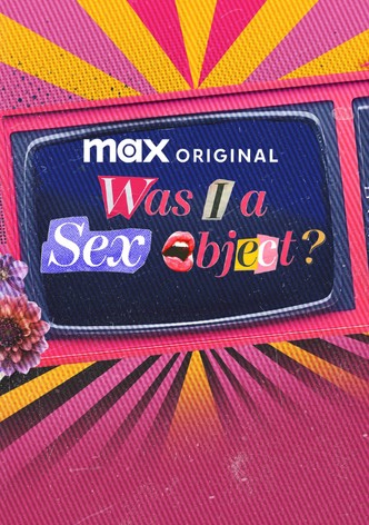 Póster de Was I a Sex Object?