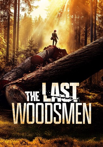 Póster de The Last Woodsmen