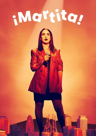 Póster de ¡Martita!