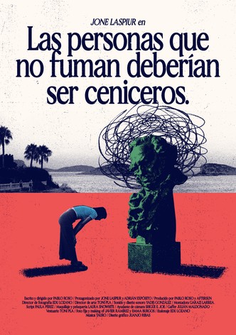 Póster de Las Personas Que No Fuman Deberían Ser Ceniceros