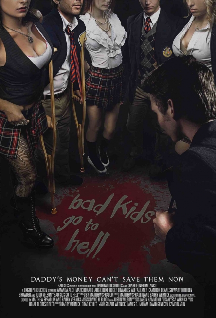 Primer póster de Bad Kids Go to Hell