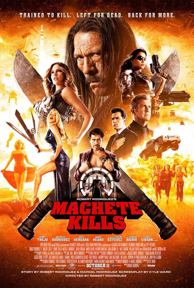 Cartel final de Machete Kills... ¡vuelve para más!