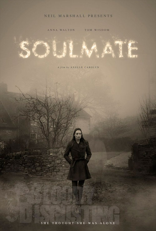 Primer póster de Soulmate, producida por Neil Marshall