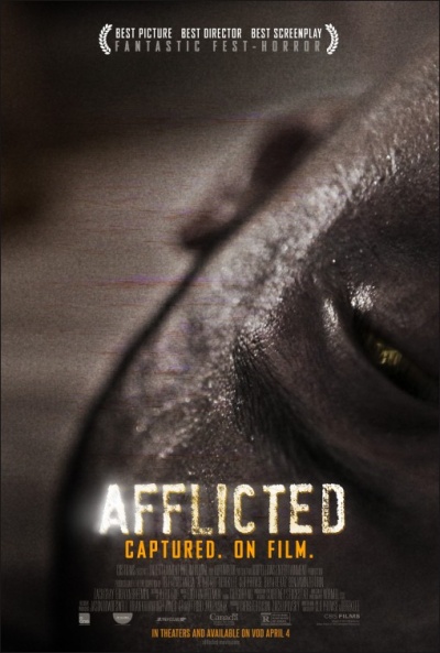 Nuevo cartel para Afflicted: ¡Capturado... mientras filmaba!