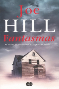 Analizamos el libro: Fantasmas de Joe Hill