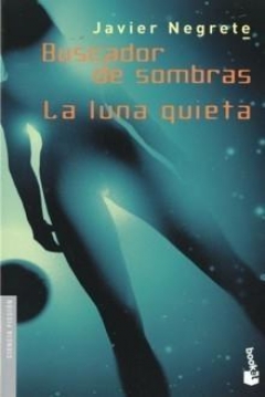 Poster Buscador de Sombras / La Luna Quieta