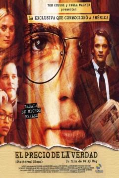 Película: El Precio de la Verdad (2003) - Shattered Glass 