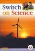 Switch On Science (Fourth Class).