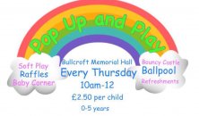 Pop up and Play - Returns to Bullcroft!