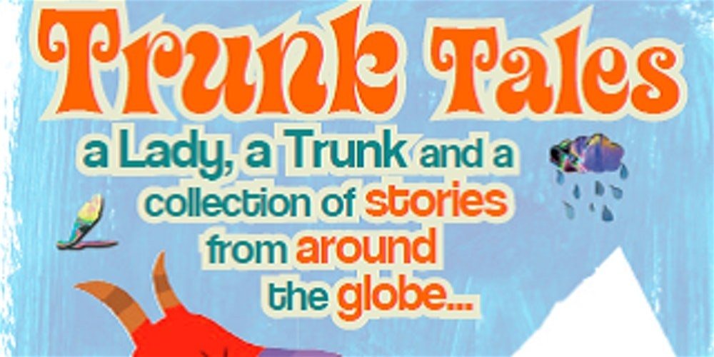 Trunk Tales | Interactive Storytelling