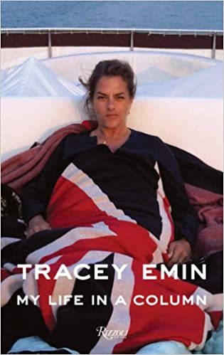 Tracey Emin: My Life In A Column