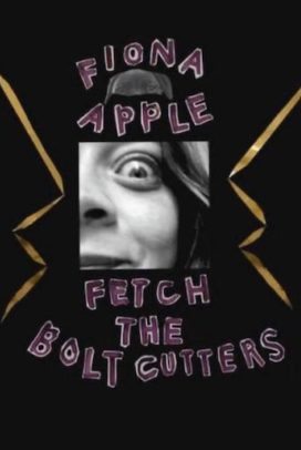 Fetch The Bolt Cutters