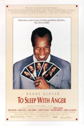 To Sleep With Anger