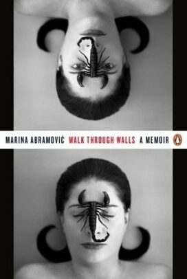 Walk Through Walls: A Memoir