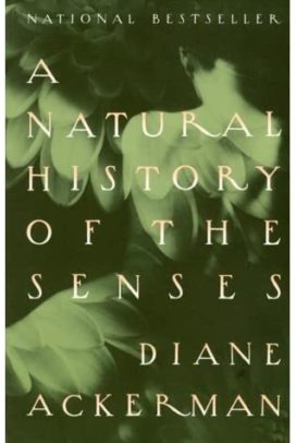 A Natural History of the Senses