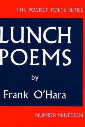 Lunch Poems