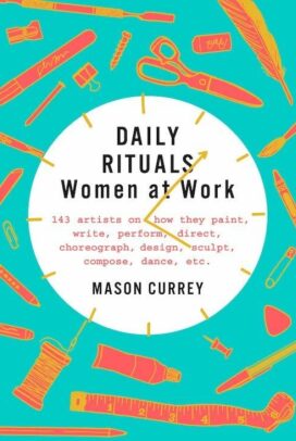 Daily Rituals: Women at Work