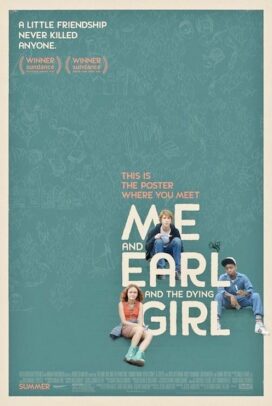Me, Earl, And The Dying Girl