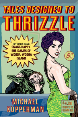 Tales Designed to Thrizzle