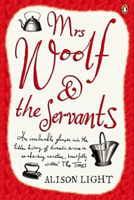 Mrs Woolf and The Servants