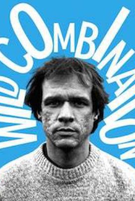 Wild Combination: A Portrait of Arthur Russell