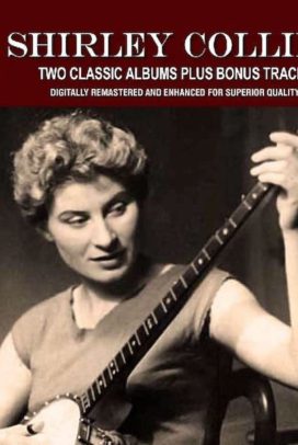 2 Classic Albums Shirley Collins