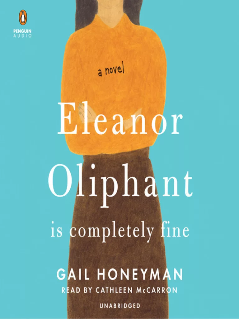 Eleanor Oliphant Is Completely Fine