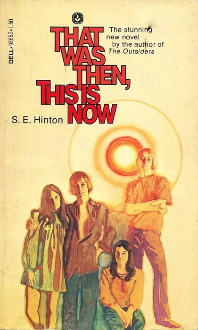 That Was Then, This Is Now