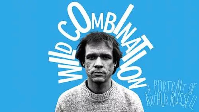 Wild Combination: A Portrait of Arthur Russell
