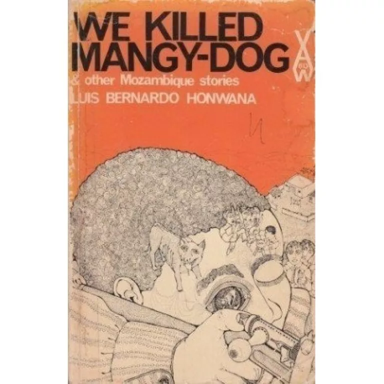 We Killed Mangy Dog & Other Stories