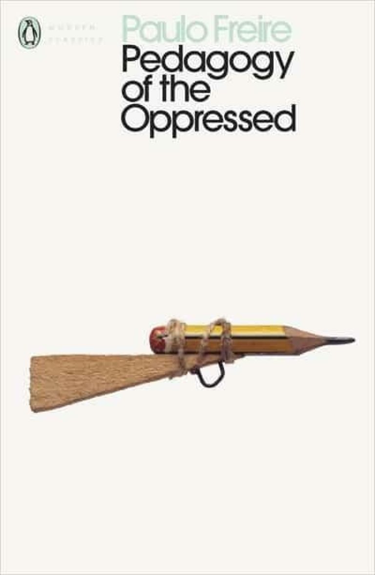 The Pedagogy of the Oppressed