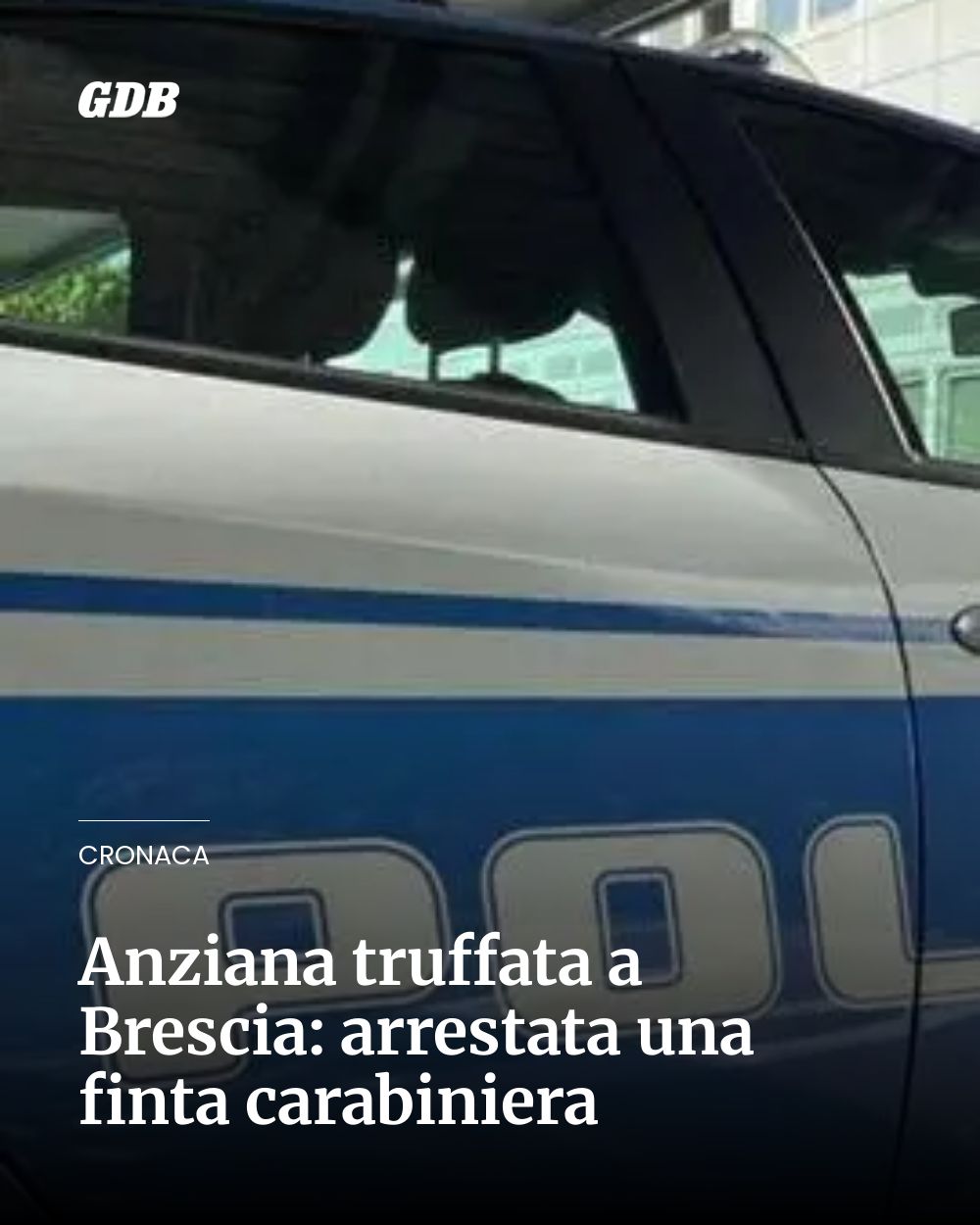 Post Instagram @giornaledibrescia: Anziana truffata a Brescia: arrestata una finta carabiniera...