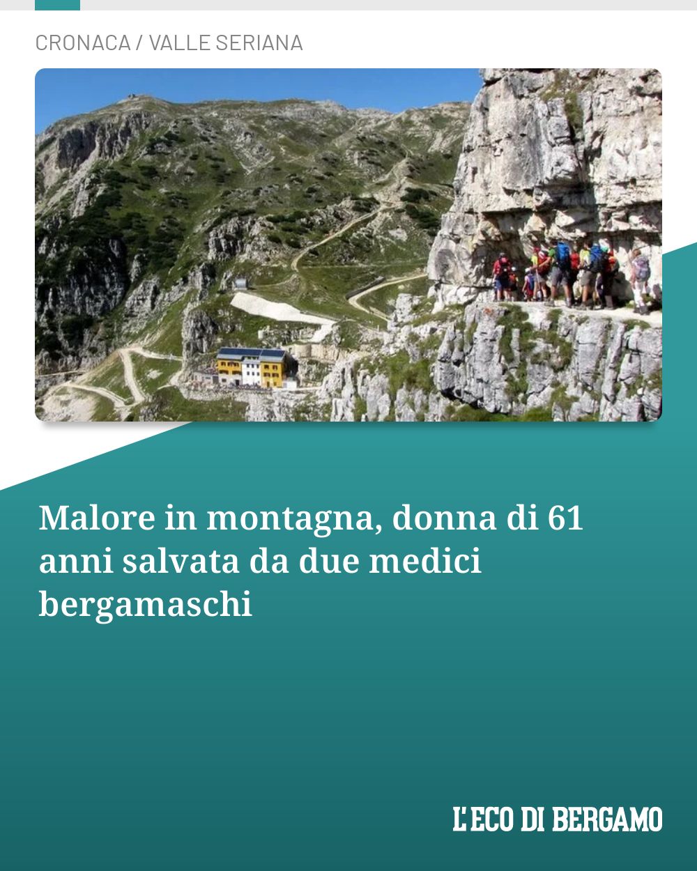 Post Instagram @ecodibergamo: Malore in montagna, donna di 61 anni salvata da due medici bergamaschi...