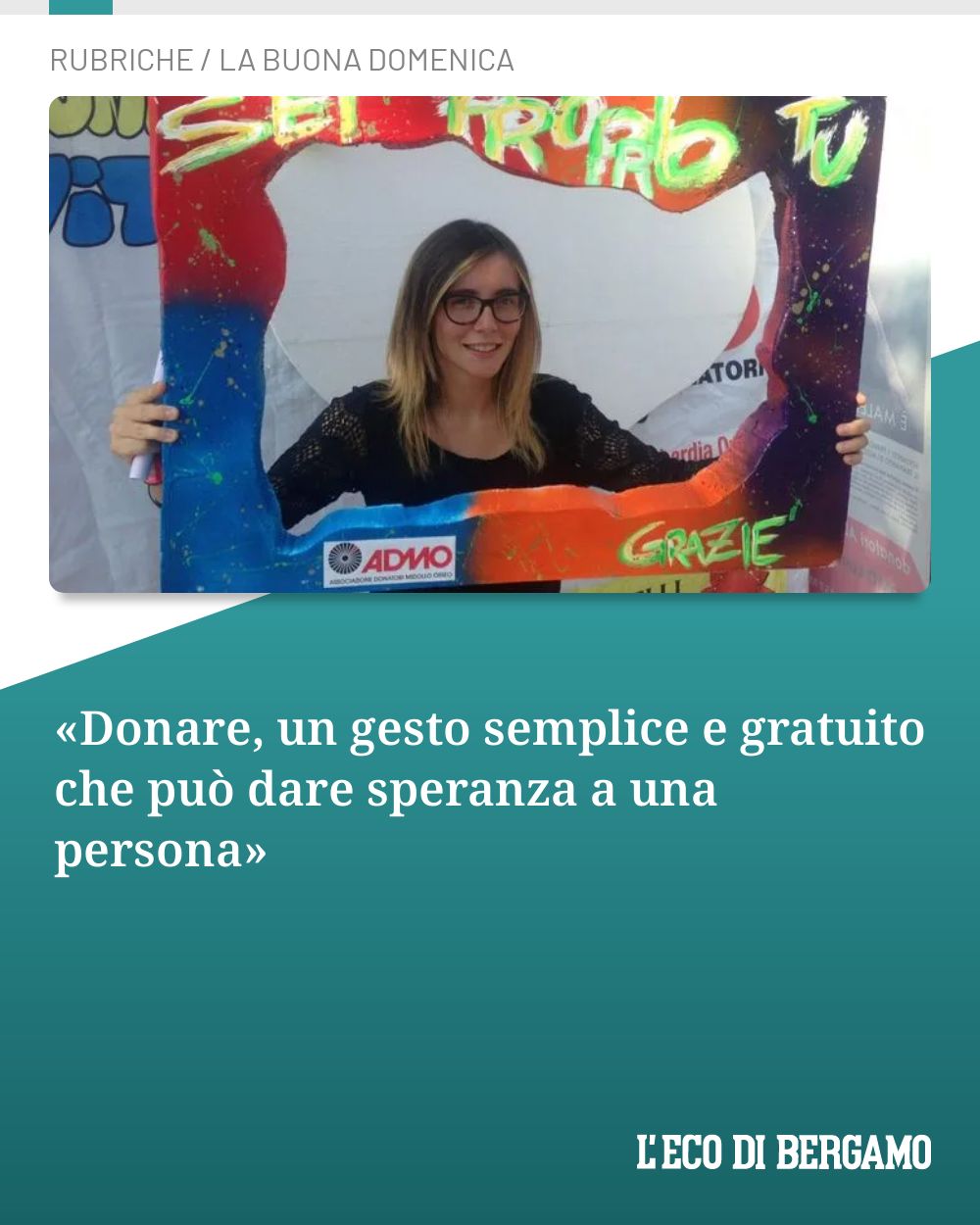 Post Instagram @ecodibergamo: «Donare, un gesto semplice e gratuito che può dare speranza a una persona»...