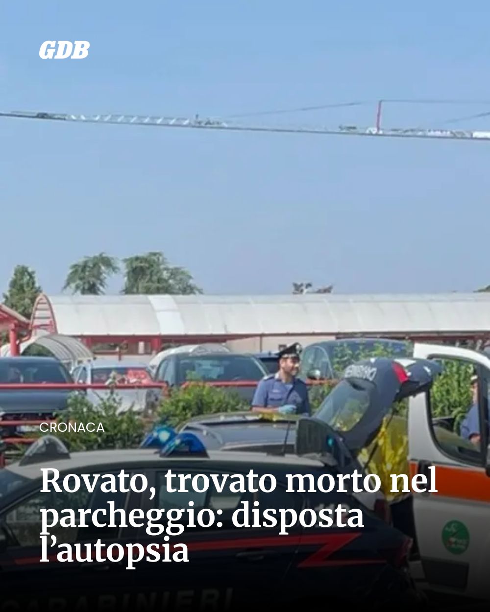 Post Instagram @giornaledibrescia: Rovato, trovato morto nel parcheggio: disposta l’autopsia...